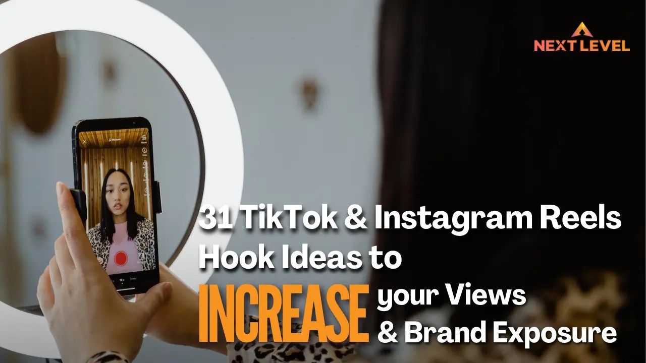 31 TikTok & Instagram Reels Hook Ideas to Increase your Views & Brand